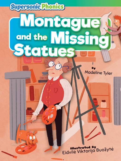 Title details for Montague and the Missing Statues by Madeline Tyler - Available